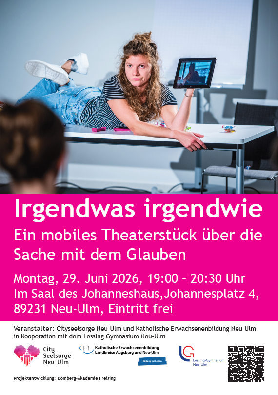 Ein mobiles Theaterstück über die Sache mit dem Glauben: Irgendwas Irgendwie